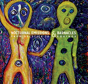 Nocturnal Emissions & Barnacles 